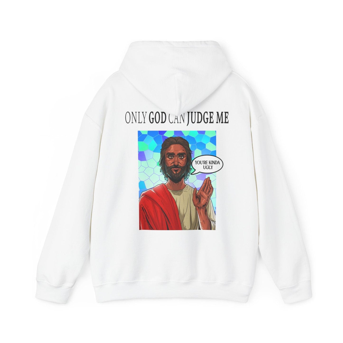 Only God Can Judge Me - Unisex Heavy Blend Hooded Sweatshirt - Shaneinvasion