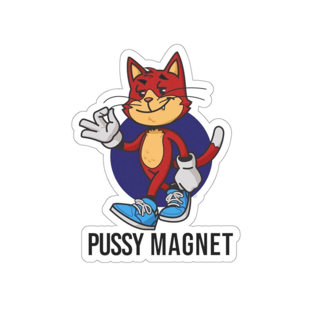 Pussy Magnet - Die-Cut Stickers Shaneinvasion