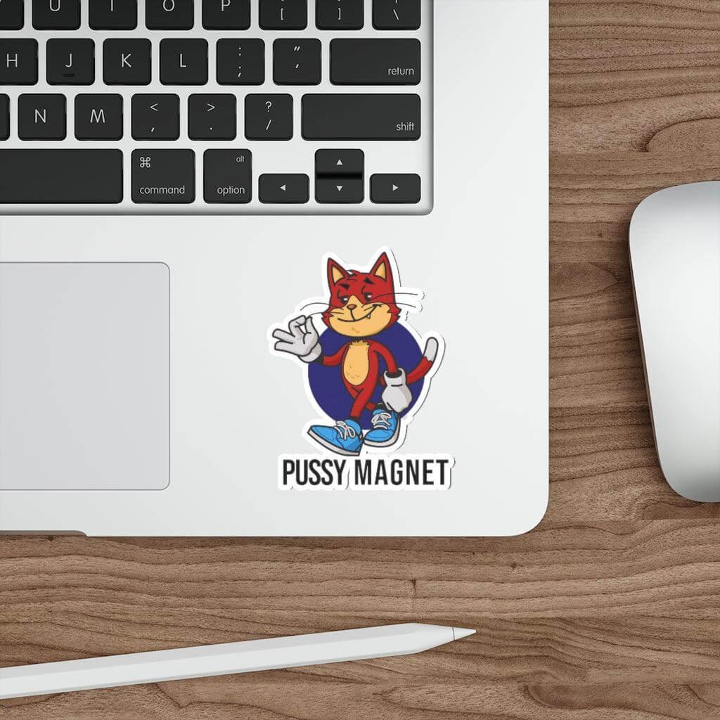 Pussy Magnet - Die-Cut Stickers - Premium Paper products from Printify - Just $4! Shop now at Shaneinvasion